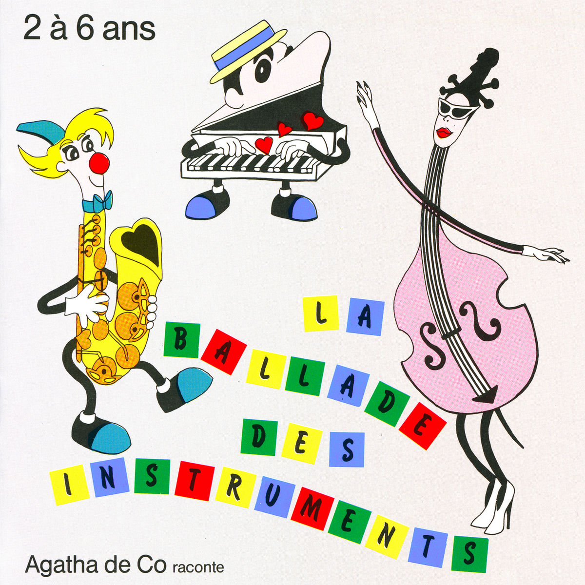 Album cover of La ballade des instruments, un conte musical