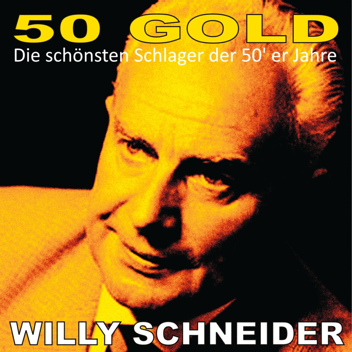 Album cover of Willy Schneider: 50's Gold