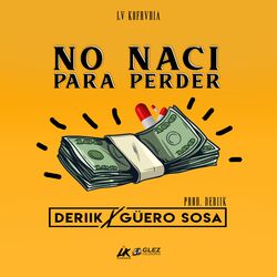 Cover of No Naci para Perder
