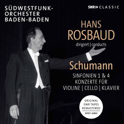 Cover of Schumann: Symphonies Nos. 1 & 4 and Concertos for Violin, Cello & Piano