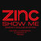 Show Me (Caleb Laurenson and Danny P Remix) by DJ Zinc album cover