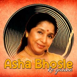 Cover of Asha Bhosle Ke Gaane
