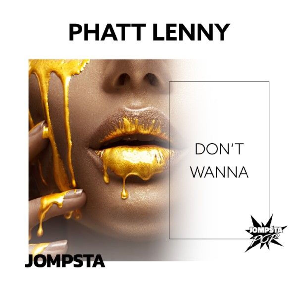 Album cover of Don't Wanna