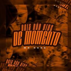 Cover of Nois Não Vive de Momento
