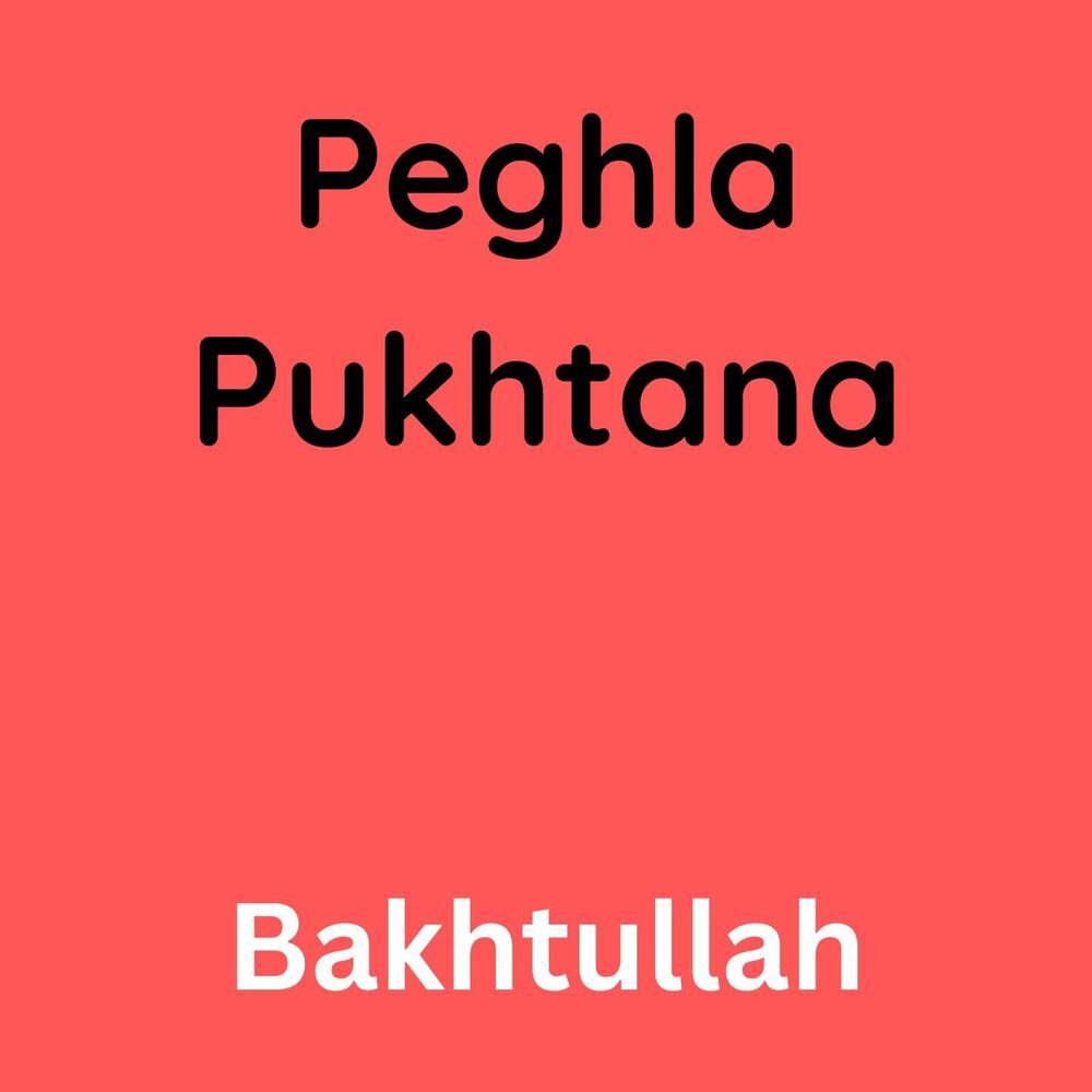 Picture of Peghla Pukhtana
