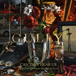 Cover of CAN THEY HEAR US (From ‘Gully’ with original Daniel Heath Score)
