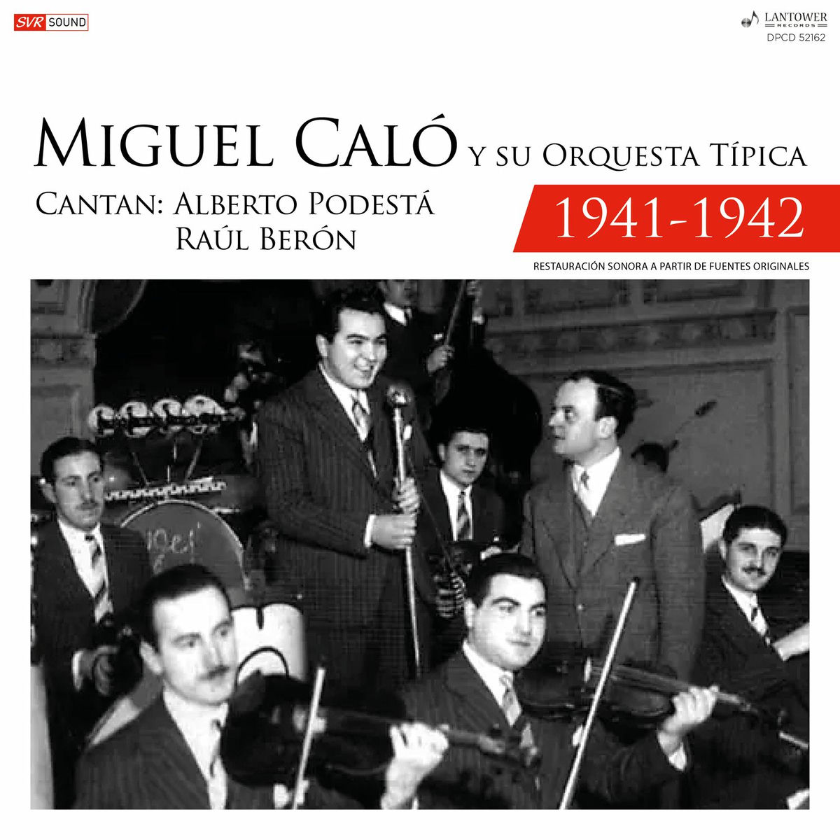 Album cover of Miguel Caló y su Orquesta Típica 1941-1942 (Restauración 2024)