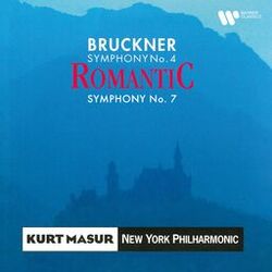 Cover of Bruckner: Symphonies Nos. 4 "Romantic" & 7