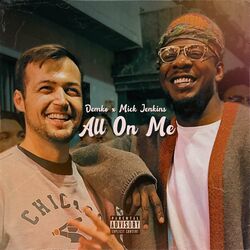 Cover of All On Me