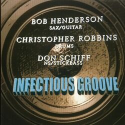 Cover of Infectious Groove