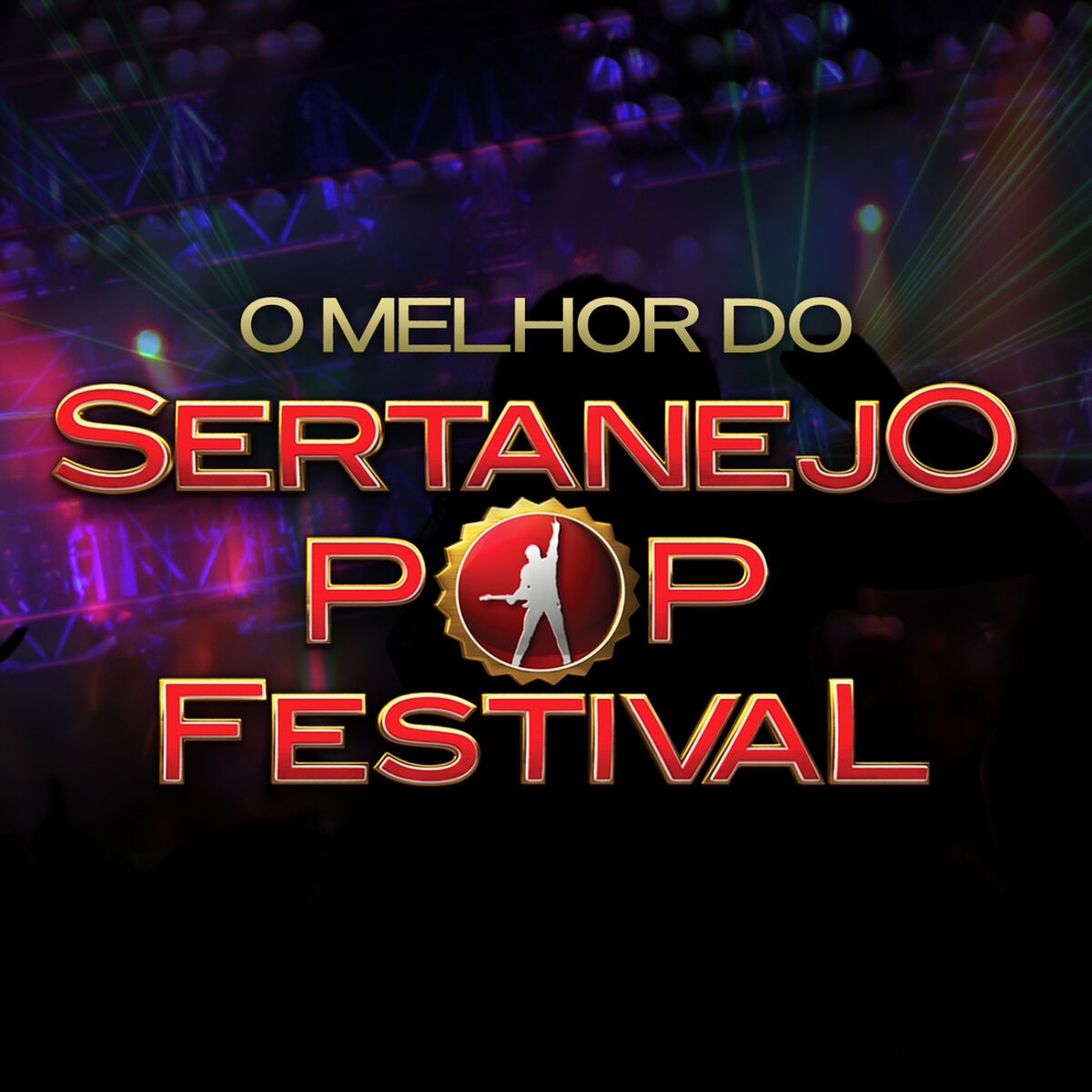 Album cover of O Melhor do Sertanejo Pop Festival - Ao Vivo