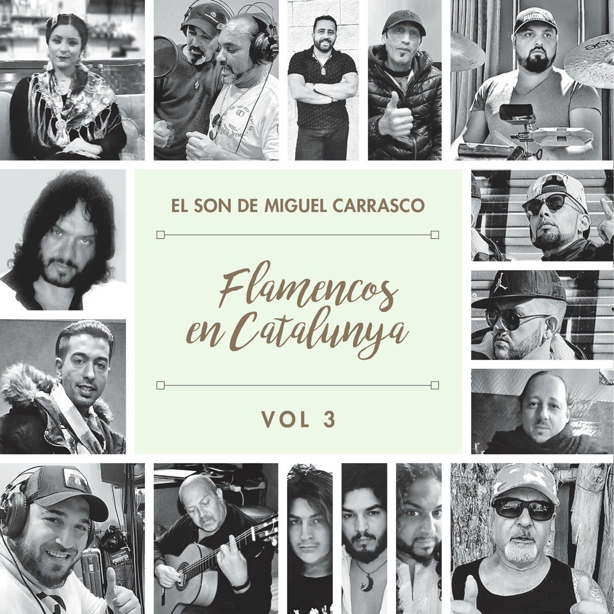 Album cover of Flamencos en Cataluña 3. El Son de Miguel Carrasco