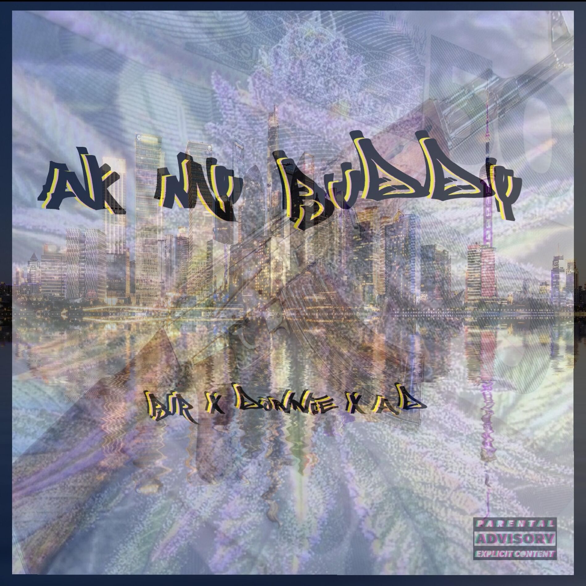 Album cover of AK MY BUDDY (feat. A.D & DONNIE)