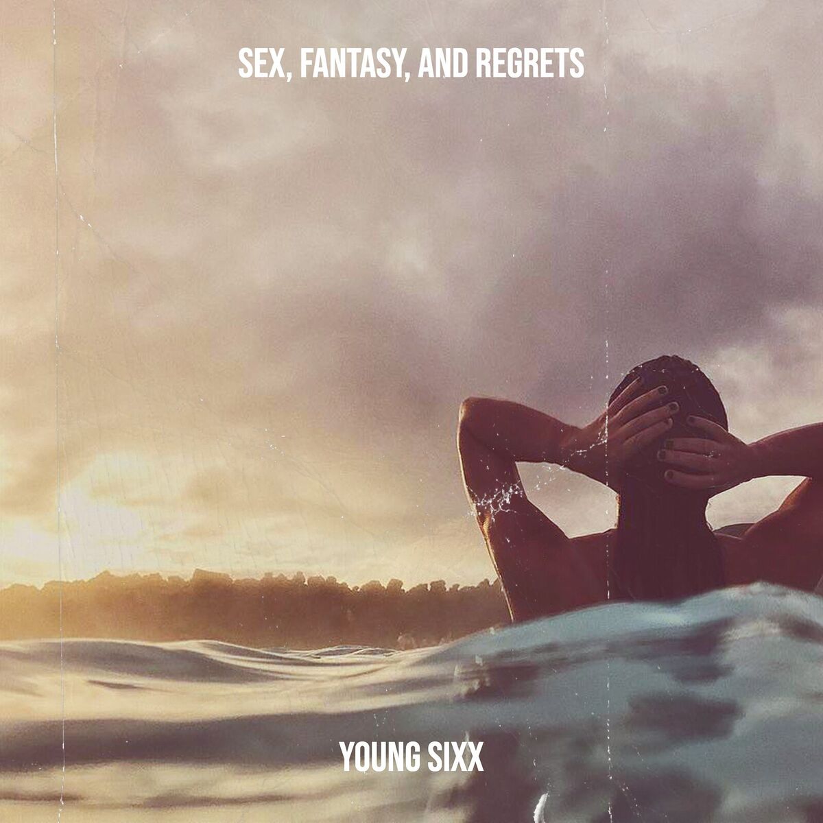 Album cover of Sex, Fantasy, and Regrets