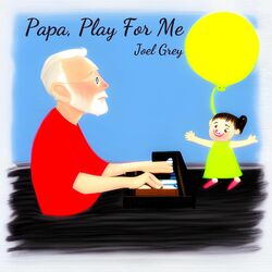 Papa, Play For Me