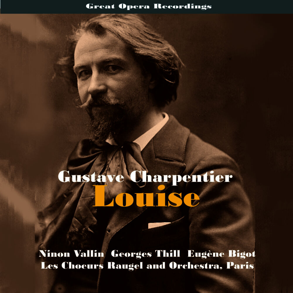 Picture of Great Opera Recordings / Charpentier: Louise [1935]