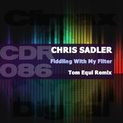 Cover of Fiddling With My Filter (Tom Equi Remix)