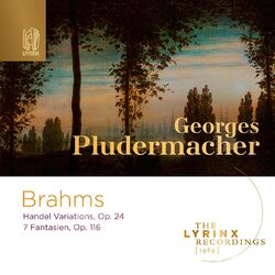 Cover of The Lyrinx Recordings (1989): Brahms: Handel Variations, Fantasien Op. 116