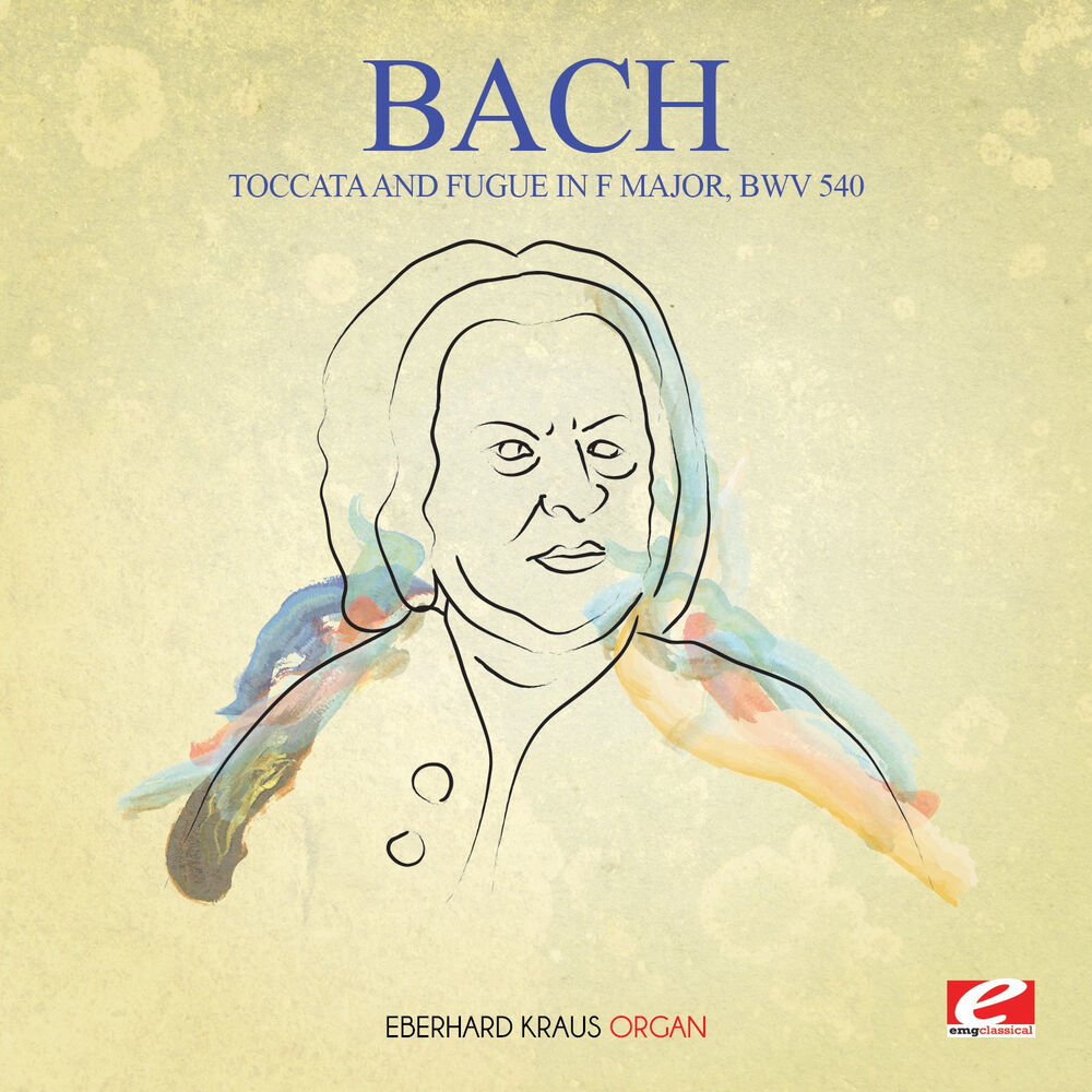 Picture of J.S. Bach: Toccata and Fugue in F Major, BWV 540 (Digitally Remastered)