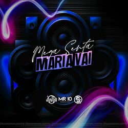 Cover of Mega Senta Maria Vai