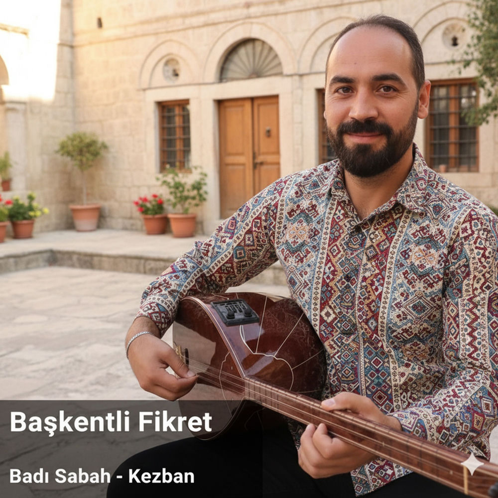 Badı Sabah / Kezban