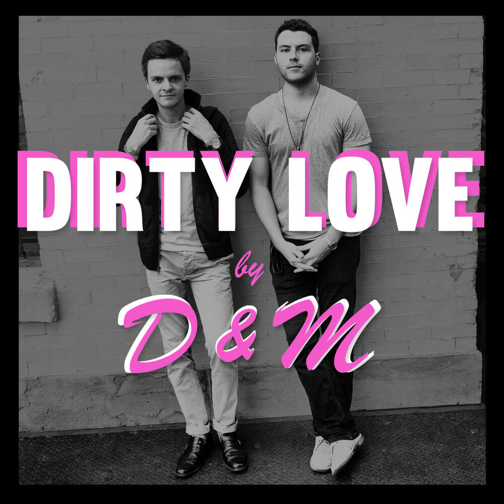 Picture of Dirty Love - Single