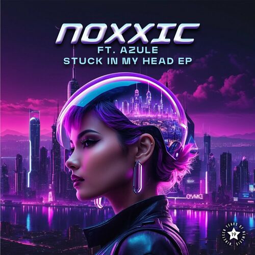  Noxxic - Stuck In My Head (2024) 