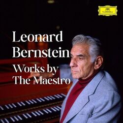 Bernstein - Works by the Maestro