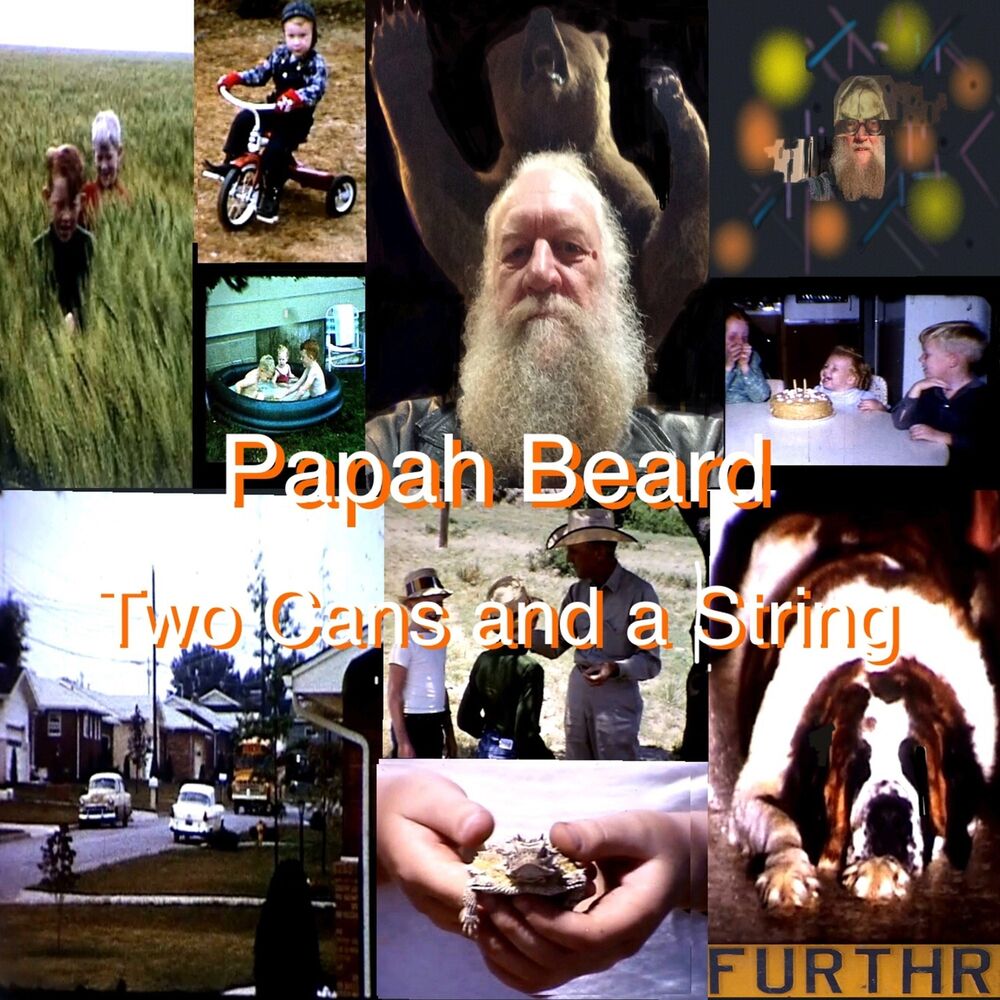 Picture of Papah Beard: Two Cans and a String