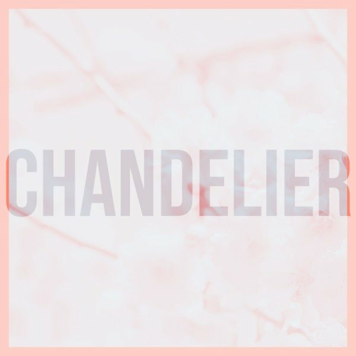 Album cover of Chandelier