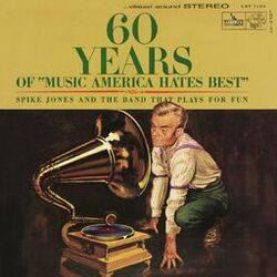 Cover of 60 Years Of Music America Hates Best