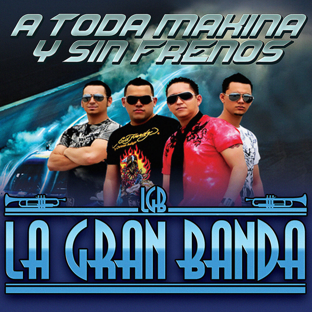 Picture of A Toda Makina y Sin Frenos