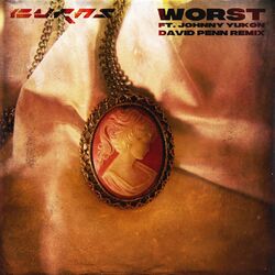 Cover of Worst (feat. Johnny Yukon) (David Penn Remix)
