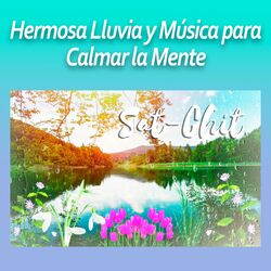 Cover of Hermosa Lluvia y Música para Calmar la Mente