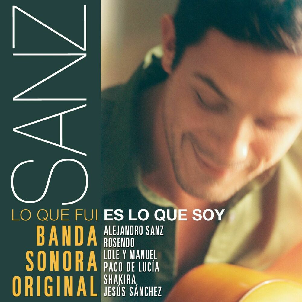 Picture of Sanz: Lo que fui es lo que soy (Banda Sonora Original)