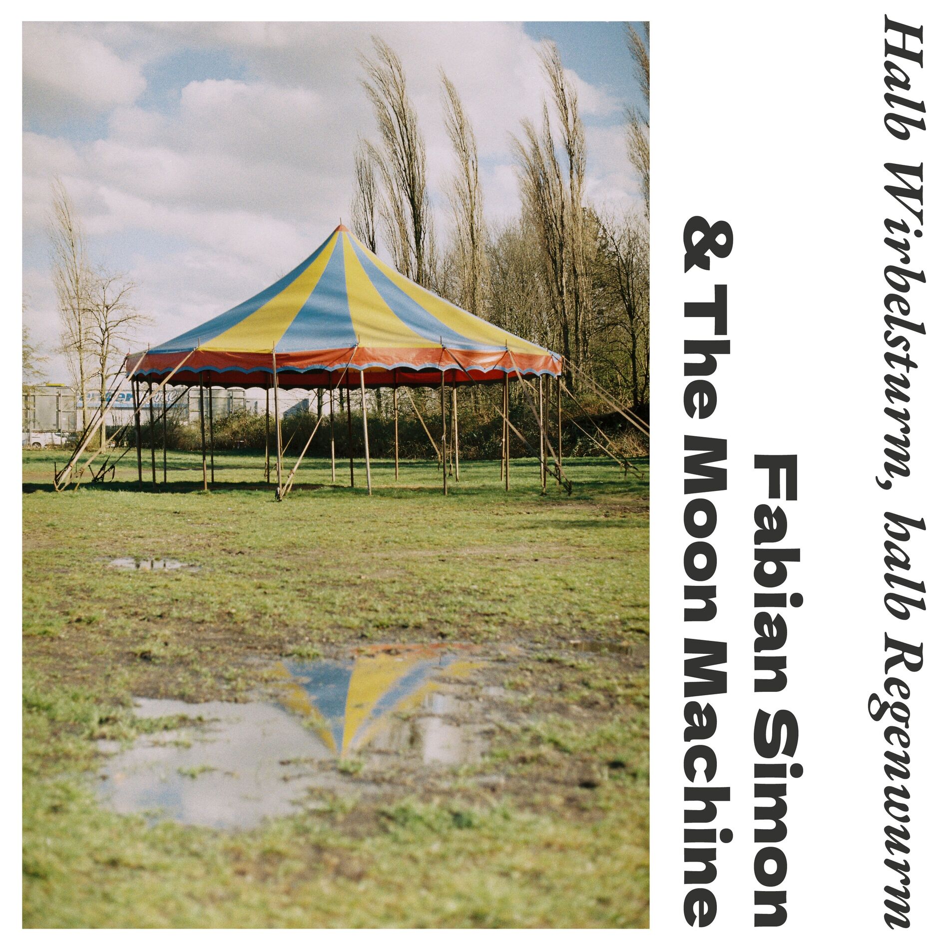 Album cover of Halb Wirbelsturm, halb Regenwurm