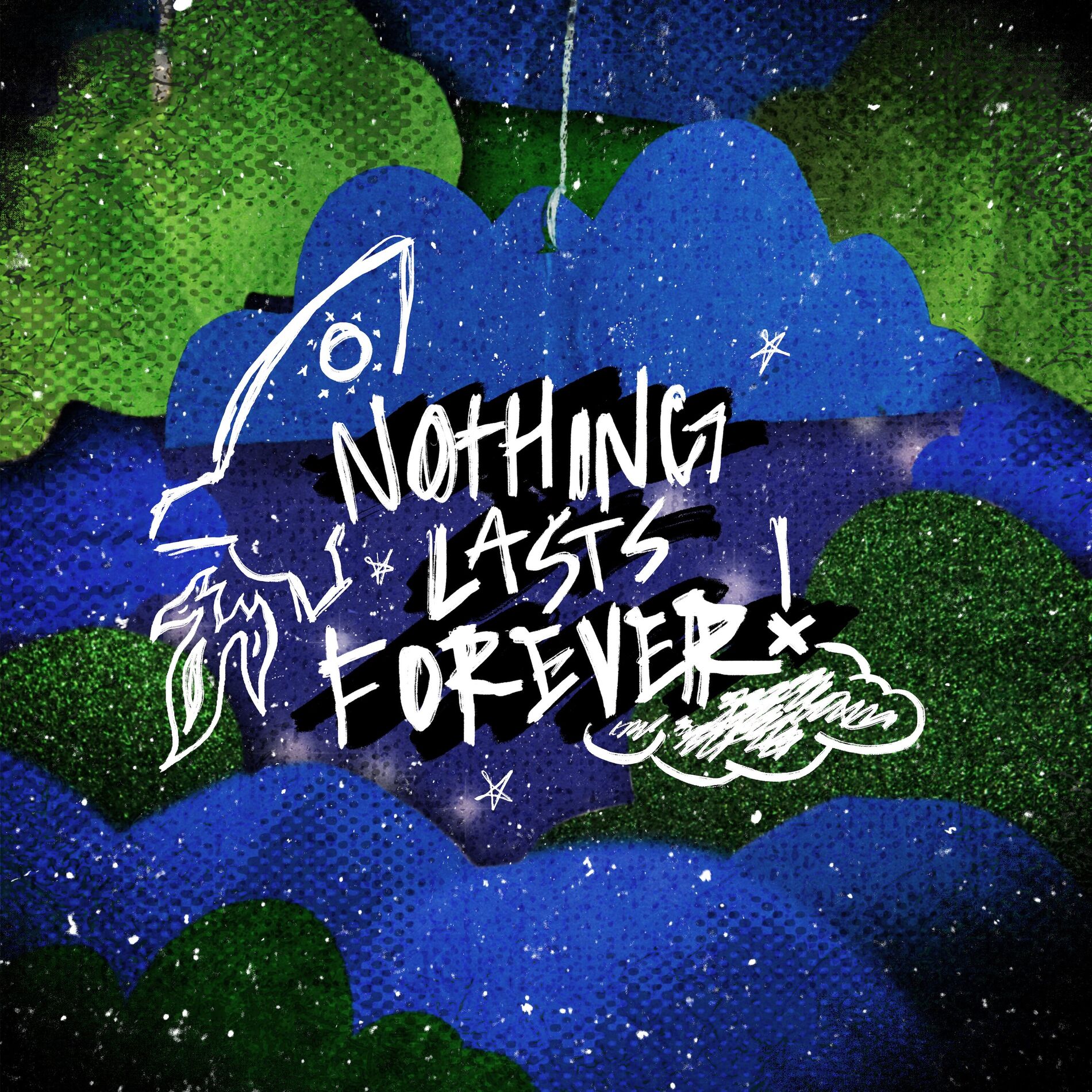 Album cover of Nothing Lasts Forever!