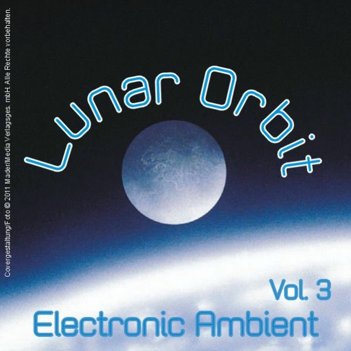 Album cover of Lunar Orbit - Electronic Ambient Vol. 3