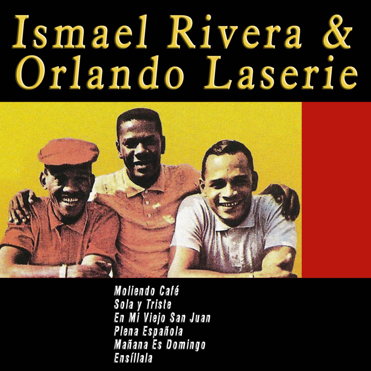 Album cover of Ismael Rivera & Rolando Laserie
