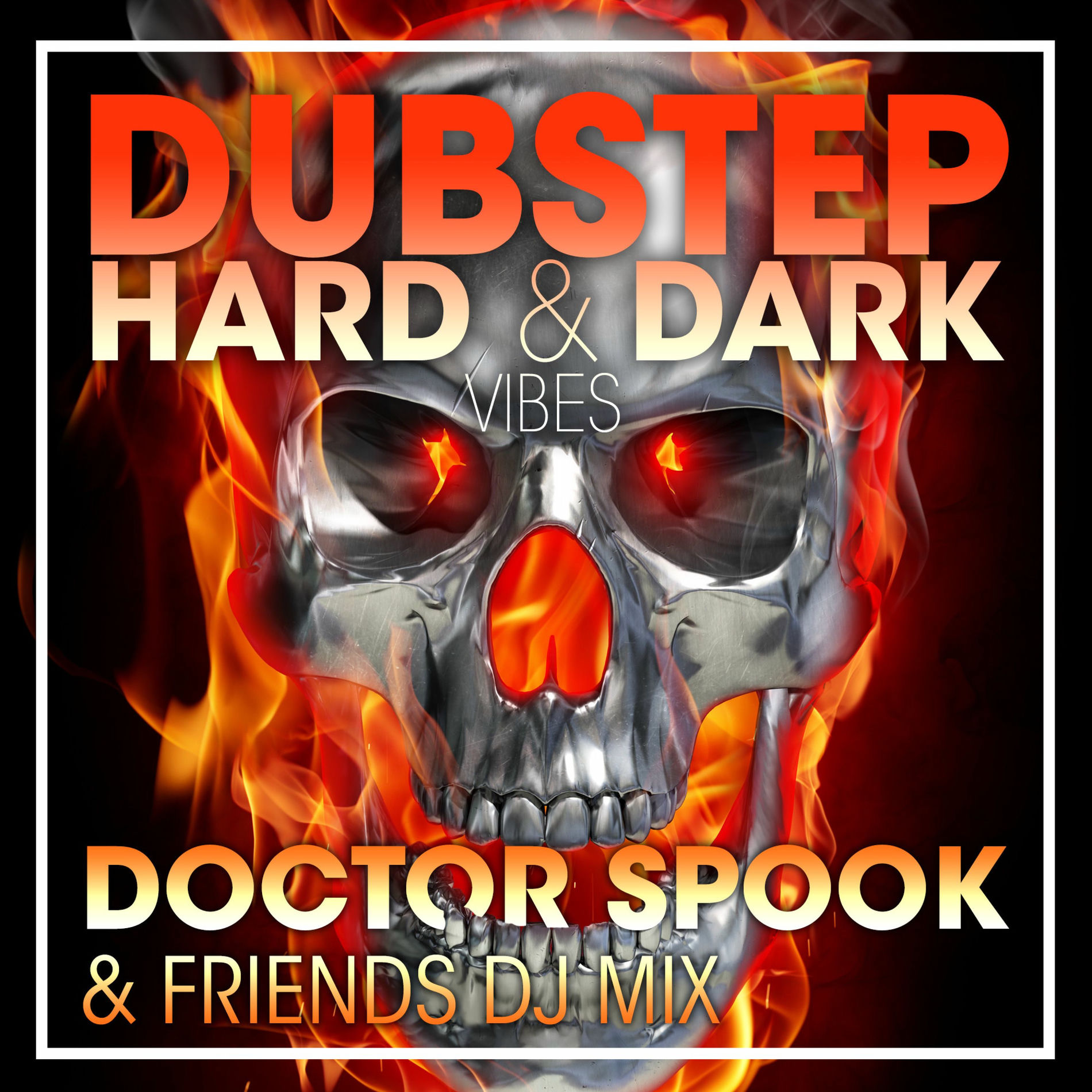 Album cover of Dubstep Hard & Dark Vibes (DJ Mix)