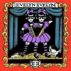 Cover of Evelyn Evelyn