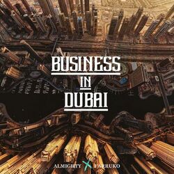 Cover of Business in Dubai (feat. Farruko)
