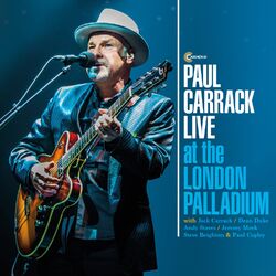 Cover of Paul Carrack Live at the London Palladium
