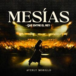 Cover of Mesías - Que Entre El Rey (En Vivo)