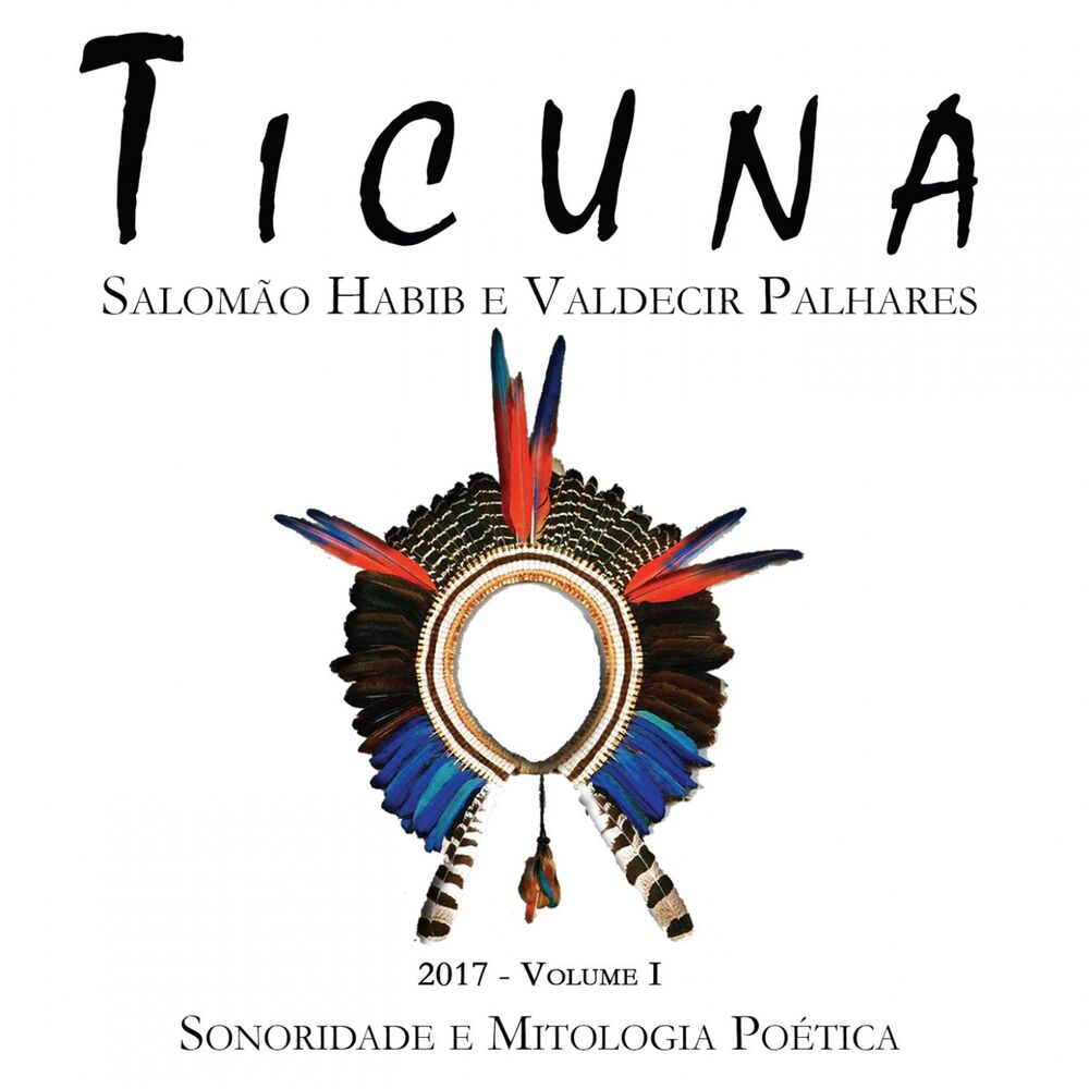 Picture of Ticuna: Sonoridade e Mitologia Poética, Vol. 1