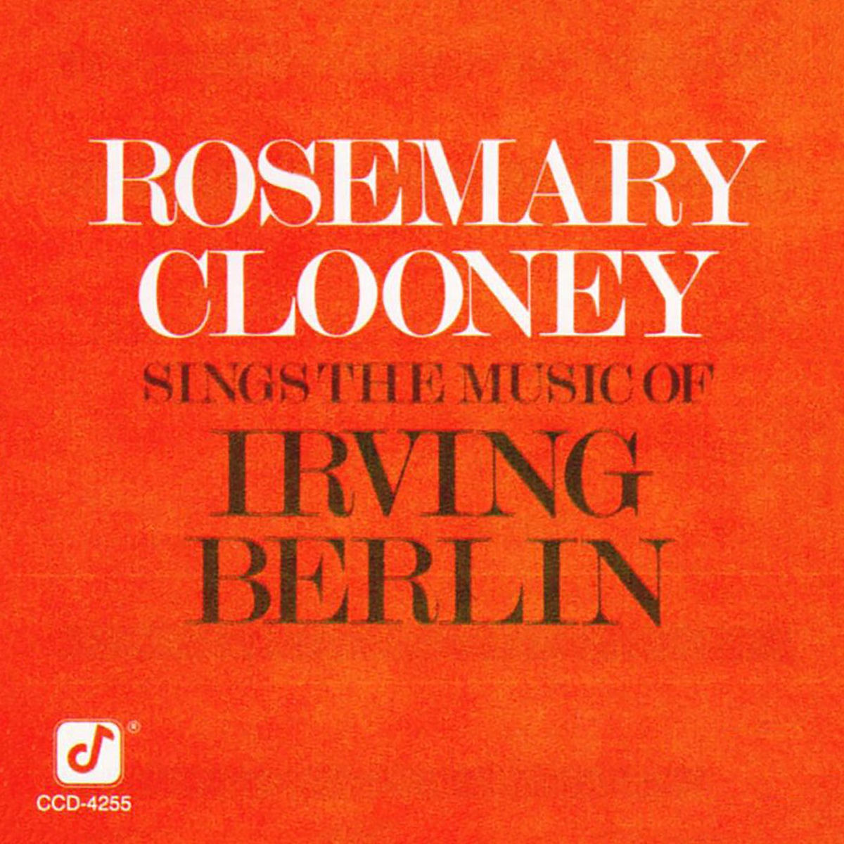 Album cover of Rosemary Clooney Sings The Music Of Irving Berlin