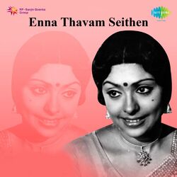 Cover of Enna Thavam Seithen (Original Motion Picture Soundtrack)