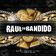 Raul ou Bandido