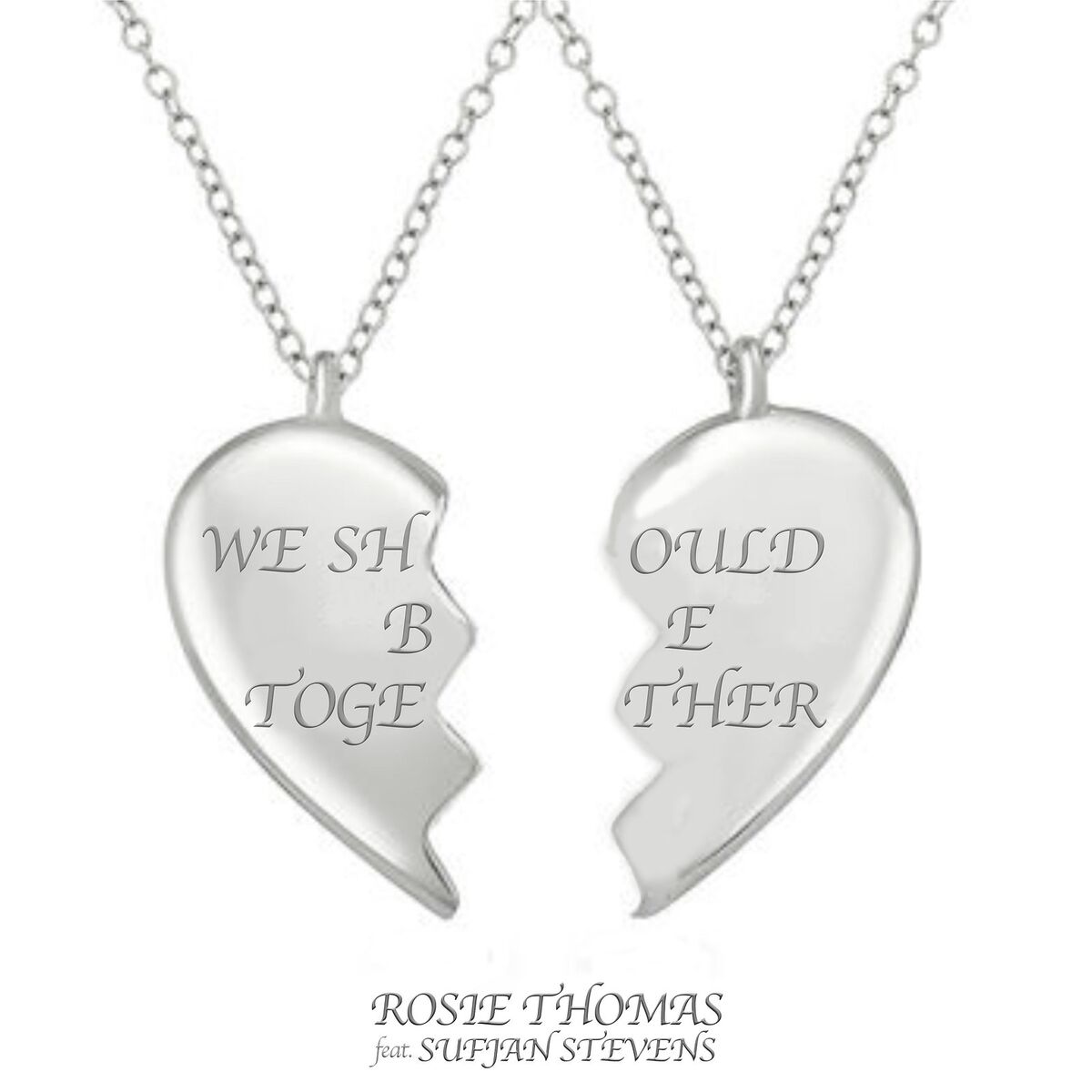 Album cover of We Should Be Together