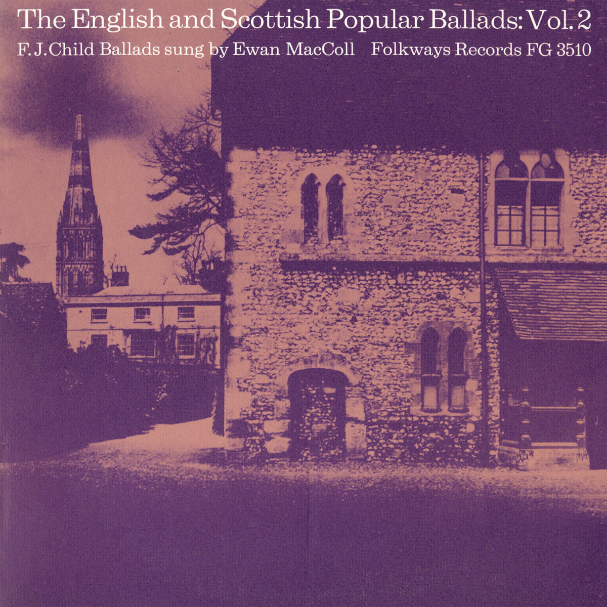 Album cover of The English and Scottish Popular Ballads, Vol. 2: F.J. Child Ballads